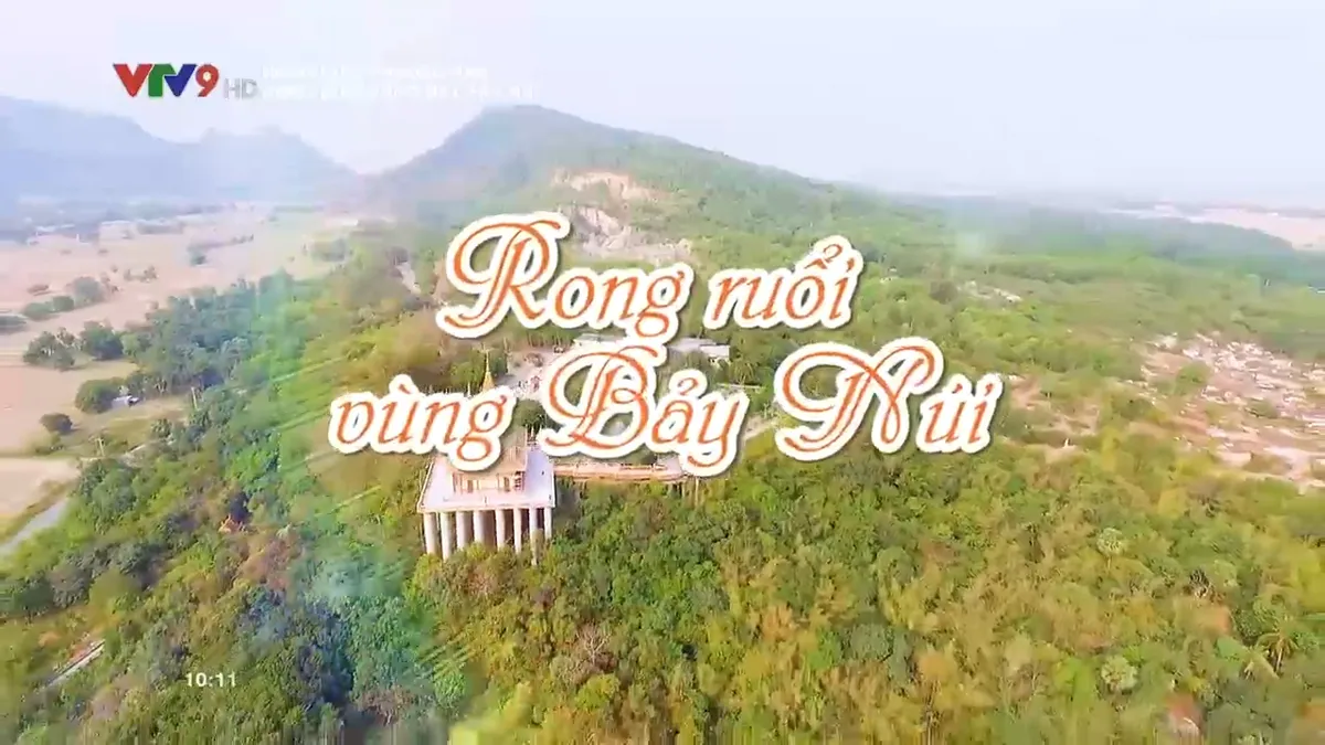 Rong ruổi phương Nam: Rong ruổi vùng Bảy Núi