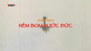 Bí Mật Thế Kỷ_Chiến Dịch Ném Bom Nước Đức_phần 2