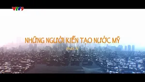 Bí Mật Thế Kỷ_Những Người Kiến Tạo Nước Mỹ_phần 4