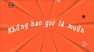 Làng Cười Cười Cả Làng (mùa 5)_Tập 33: Không bao giờ là muộn