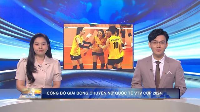 Công bố giải bóng chuyền nữ Quốc tế VTV Ferroli Cup 2024