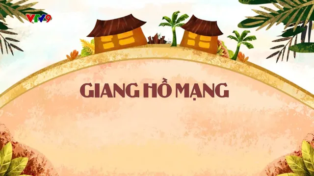 Làng Cười Cười Cả Làng (mùa 1)_Tập 13: Giang Hồ Mạng