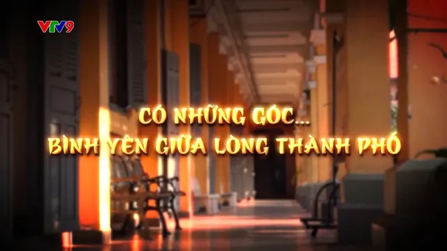 Góc Nhỏ Sài Gòn - Mùa 1 (tập 31)