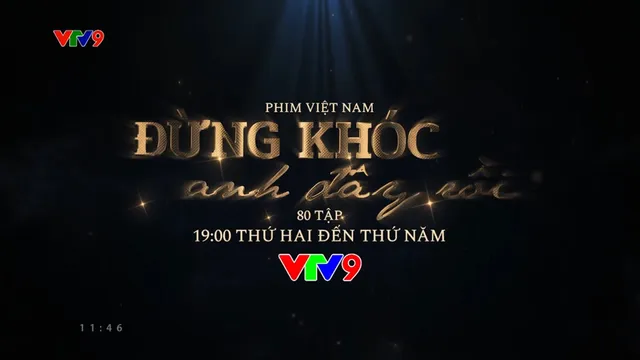 Trailer phim "Đừng khóc anh đây rồi"