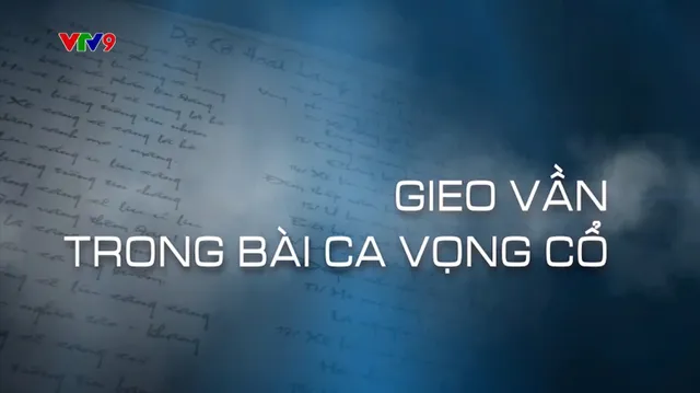 Tiếng Tơ Đồng_Số: Gieo Vần Trong Bài Ca Vọng Cổ