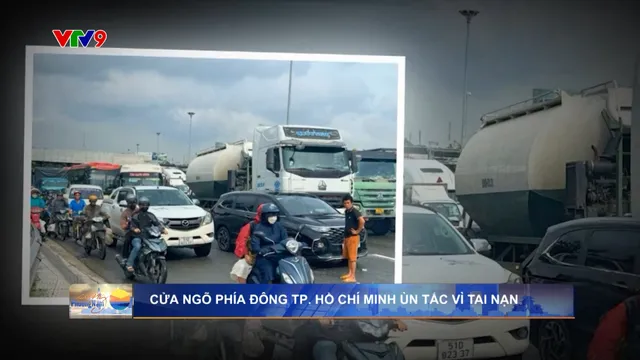 Hai vụ tai nạn ở cửa ngõ phía Đông TP. Hồ Chí Minh khiến giao thông thành phố ùn tắc