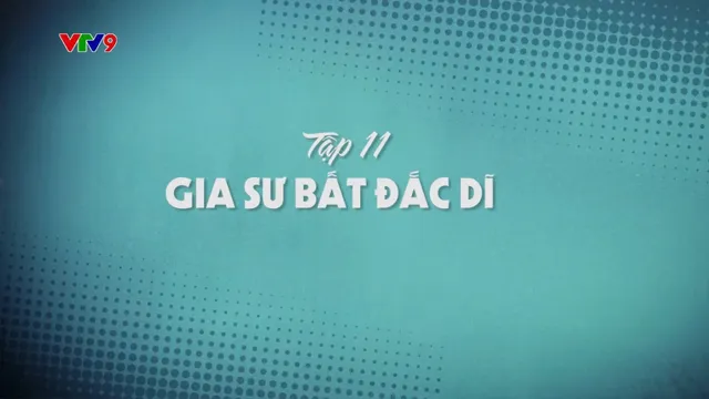 Oan Gia Bùm Chéo_Tập 11