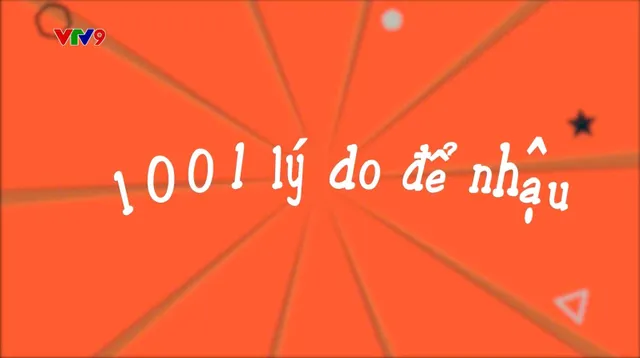 Làng Cười Cười Cả Làng (mùa 3)_Tập 15: 1001 lý do để nhậu