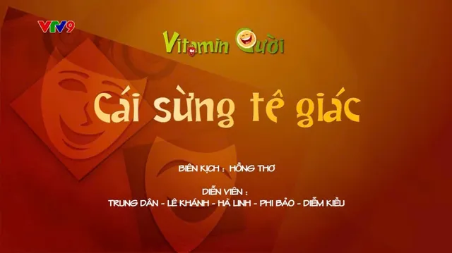 Vitamin cười - Mùa 2_Tập: Cái sừng tê giác (phần 2)