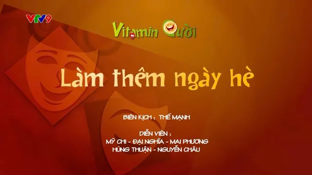 Vitamin cười - Mùa 3_Tập: Làm thêm ngày hè (phần 2)