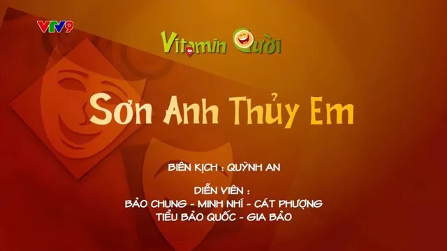 Vitamin cười - Mùa 3_Tập: Sơn anh thủy em