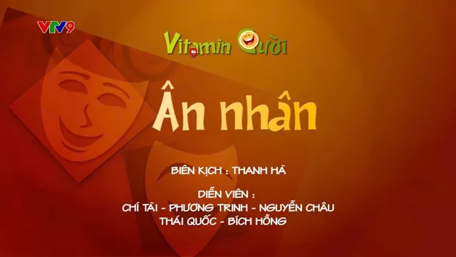 Vitamin cười - Mùa 3_Tập: Ân nhân (phần 2)