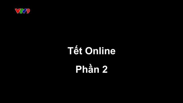 Vitamin cười - Mùa 3_Tập: Tết online (phần 2)