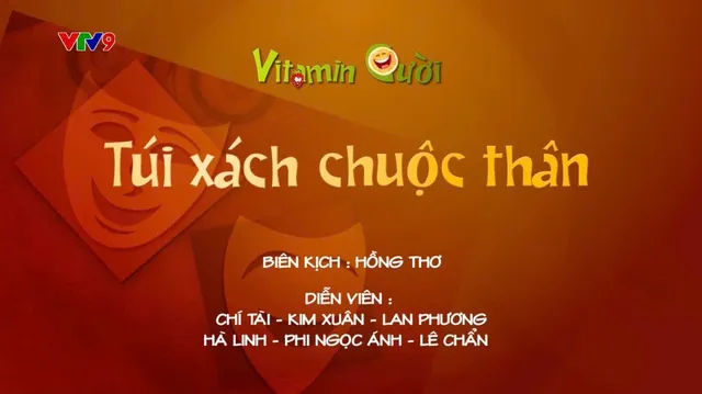 Vitamin cười - Mùa 3_Tập: Túi xách chuộc thân (phần 2)