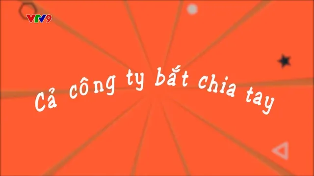 Làng Cười Cười Cả Làng (mùa 4)_Tập 50: Cả công ty bắt chia tay