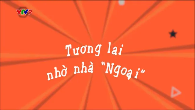 Làng Cười Cười Cả Làng (mùa 5)_Tập 5: Tương lai nhờ nhà "ngoại"