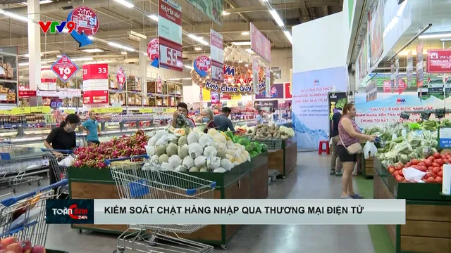 Kiểm soát chặt hàng nhập qua thương mại điện tử